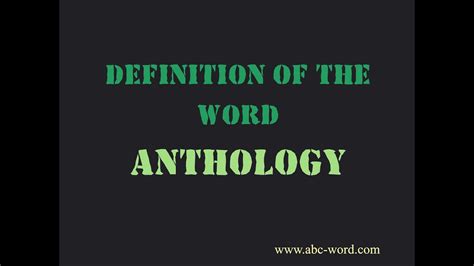 definition of the word anthology